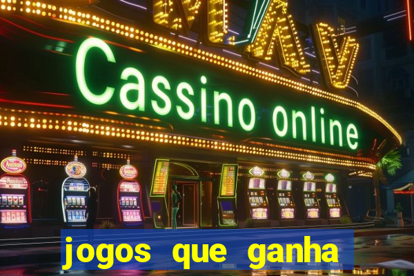 jogos que ganha dinheiro de verdade sem deposito